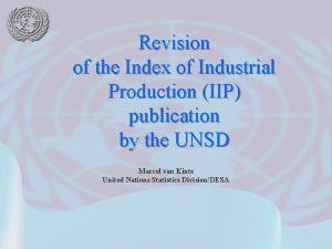 Revision of the Index of Industrial Production IIP