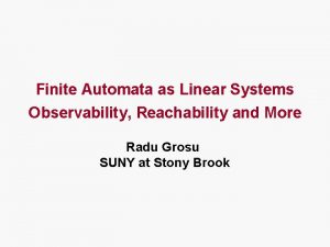 Finite Automata as Linear Systems Observability Reachability and