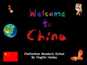 Cheltenham Mandarin School By Ying Shi Helsby Pinyin