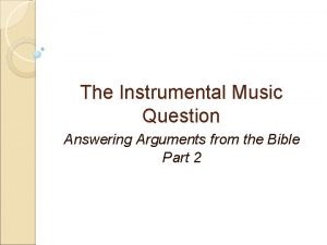 The Instrumental Music Question Answering Arguments from the