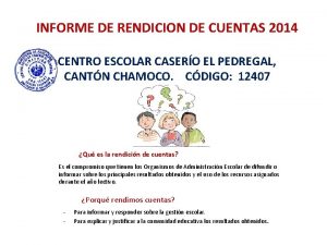 INFORME DE RENDICION DE CUENTAS 2014 CENTRO ESCOLAR