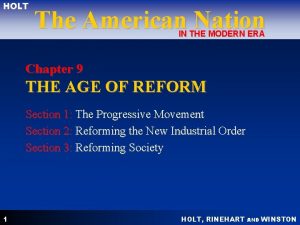 HOLT The American Nation IN THE MODERN ERA