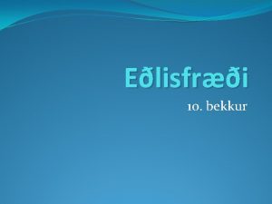 Elisfri 10 bekkur Kafli 1 2 Mlingar vsindum