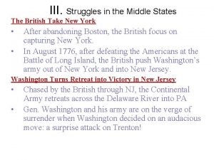 III Struggles in the Middle States The British