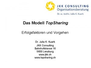 Das Modell Top Sharing Erfolgsfaktoren und Vorgehen Dr