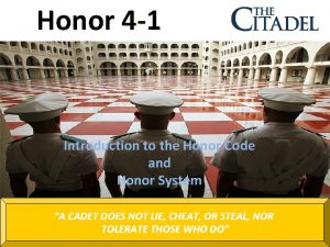 Honor 4 1 Introduction to the Honor Code