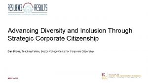 Advancing Diversity and Inclusion Through Strategic Corporate Citizenship