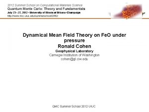 2012 Summer School on Computational Materials Science Quantum