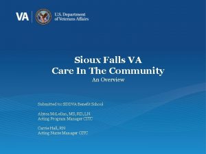 Sioux Falls VA Care In The Community An