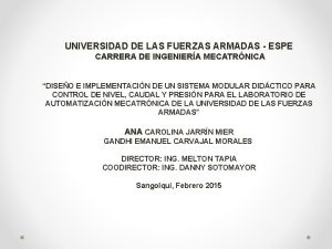 UNIVERSIDAD DE LAS FUERZAS ARMADAS ESPE CARRERA DE