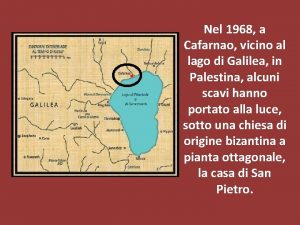 Nel 1968 a Cafarnao vicino al lago di