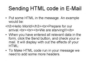 Sending HTML code in EMail Put some HTML