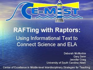 RAFTing with Raptors Using Informational Text to Connect