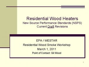 Residential Wood Heaters New Source Performance Standards NSPS