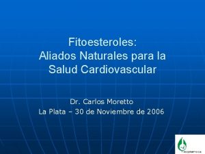 Fitoesteroles Aliados Naturales para la Salud Cardiovascular Dr