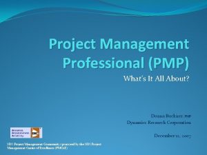Project Management Professional PMP Whats It All About