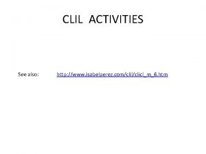 CLIL ACTIVITIES See also http www isabelperez comclilcliclm6
