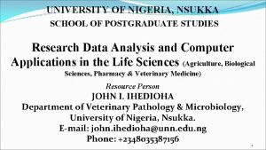 UNIVERSITY OF NIGERIA NSUKKA SCHOOL OF POSTGRADUATE STUDIES