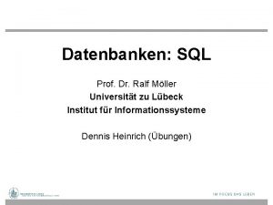 Datenbanken SQL Prof Dr Ralf Mller Universitt zu