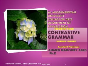 ALMUSTANSIRIYAH UNIVERSITY COLLEGE OF ARTS DEPARTMENT OF TRANSLATION