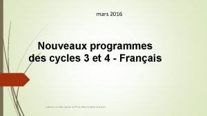mars 2016 Nouveaux programmes des cycles 3 et