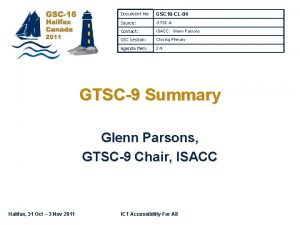 Document No GSC 16 CL04 Source GTSC9 Contact