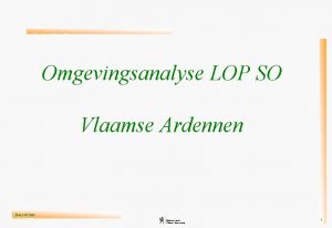 Omgevingsanalyse LOP SO Vlaamse Ardennen Eval LOP 2004