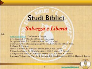 Studi Biblici Salvezza e Libert Ref www studibiblici