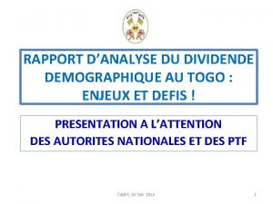 RAPPORT DANALYSE DU DIVIDENDE DEMOGRAPHIQUE AU TOGO ENJEUX