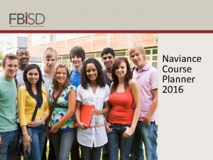Naviance Course Planner 2016 Course planning in Naviance
