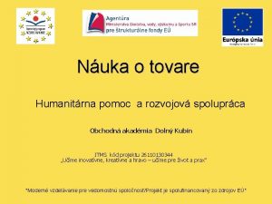 Nuka o tovare Humanitrna pomoc a rozvojov spoluprca