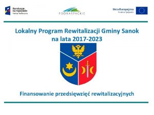 Lokalny Program Rewitalizacji Gminy Sanok na lata 2017