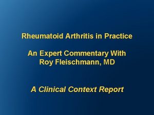 Rheumatoid Arthritis in Practice An Expert Commentary With