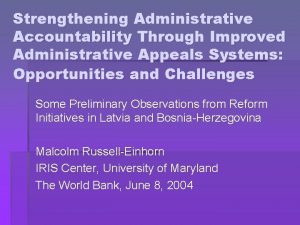 Strengthening Administrative Accountability Through Improved Administrative Appeals Systems