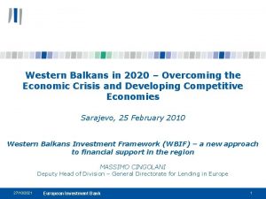 Western Balkans in 2020 Overcoming the Economic Crisis