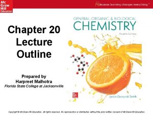 Chapter 20 Lecture Outline Prepared by Harpreet Malhotra