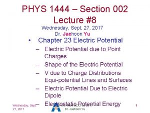 PHYS 1444 Section 002 Lecture 8 Wednesday Sept