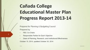 Caada College Educational Master Plan Progress Report 2013
