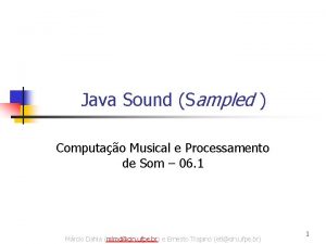 Java Sound Sampled Computao Musical e Processamento de