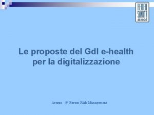 Le proposte del Gdl ehealth per la digitalizzazione