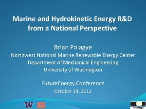 Marine and Hydrokinetic Energy RD from a National