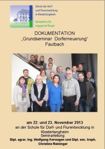 DOKUMENTATION Grundseminar Dorferneuerung Faulbach am 22 und 23