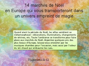 14 marchs de Nol en Europe qui vous