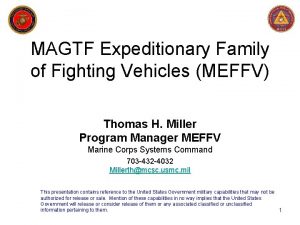 MAGTF Expeditionary Family of Fighting Vehicles MEFFV Thomas