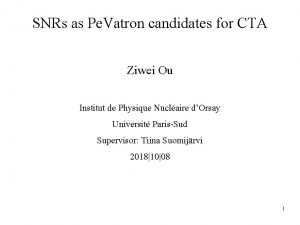 SNRs as Pe Vatron candidates for CTA Ziwei