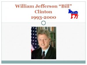 William Jefferson Bill Clinton 1993 2000 Living Room