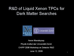 RD of Liquid Xenon TPCs for Dark Matter