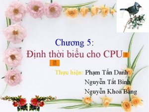 Chng 5 nh thi biu cho CPU Thc