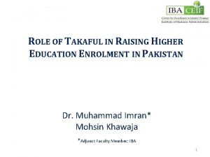 ROLE OF TAKAFUL IN RAISING HIGHER EDUCATION ENROLMENT
