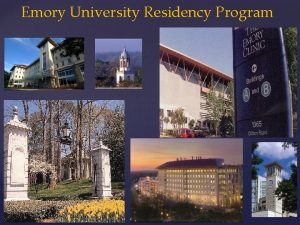 Emory University Residency Program Emory University Neurosurgery Residency